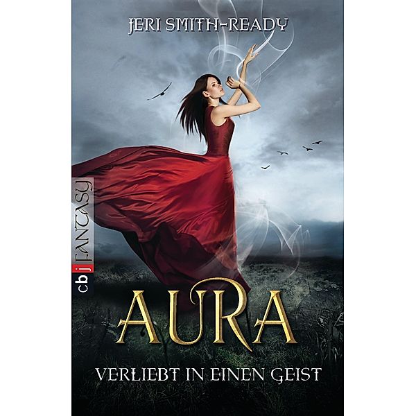 Verliebt in einen Geist / Aura Bd.1, Jeri Smith-Ready