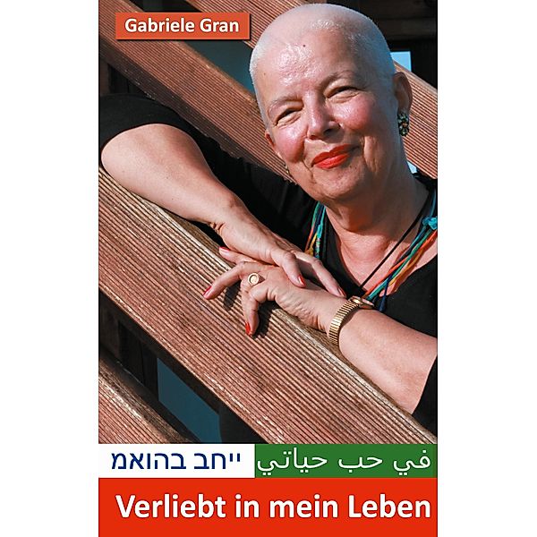 Verliebt in mein Leben, Gabriele Gran