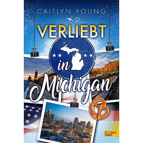 Verliebt in Michigan, Caitlyn Young