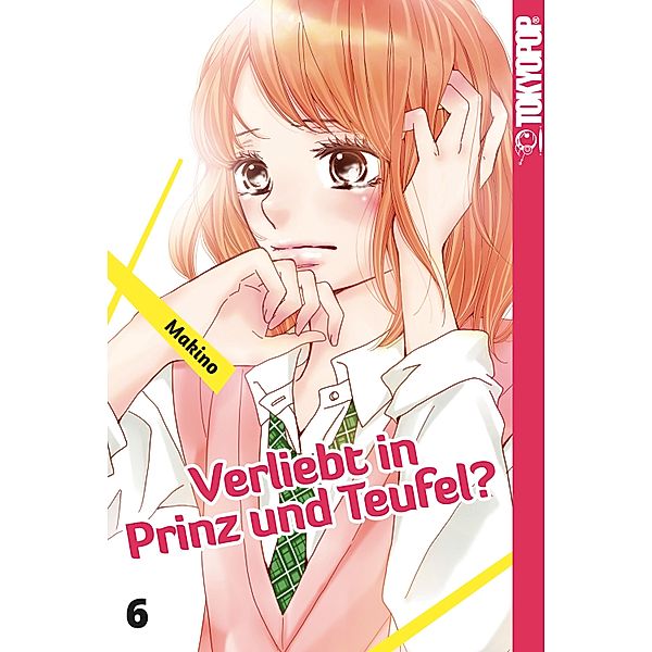 Verliebt in Prinz und Teufel? 06 / Verliebt in Prinz und Teufel Bd.6, Makino