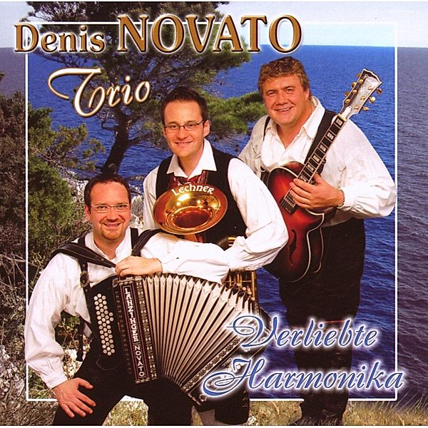 Verliebte Harmonika, Denis-Trio Novato