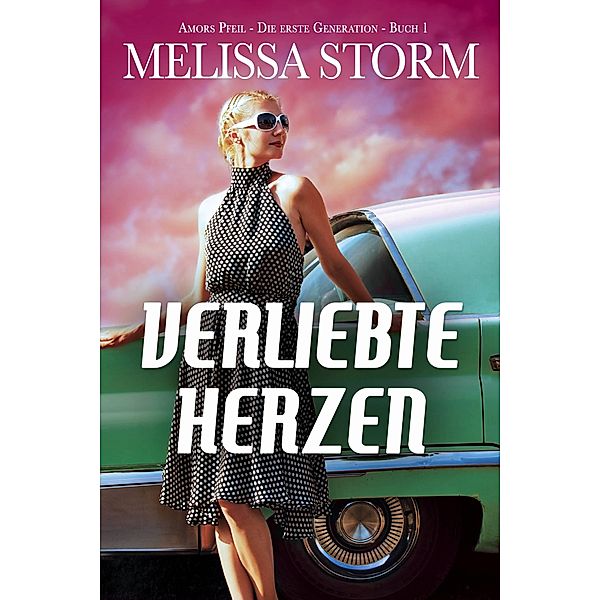 Verliebte Herzen, Melissa Storm