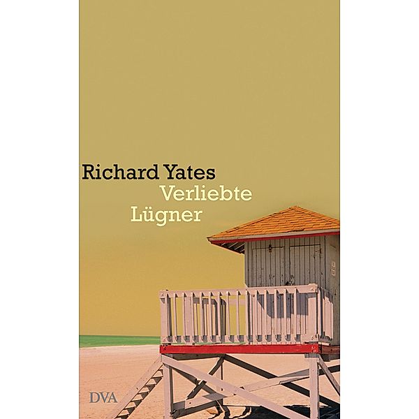 Verliebte Lügner, Richard Yates