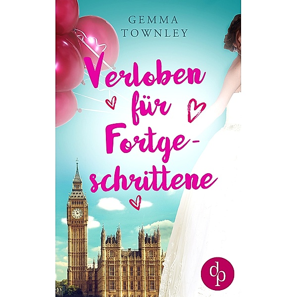 Verloben für Fortgeschrittene / Wild Wedding-Reihe Bd.2, Gemma Townley