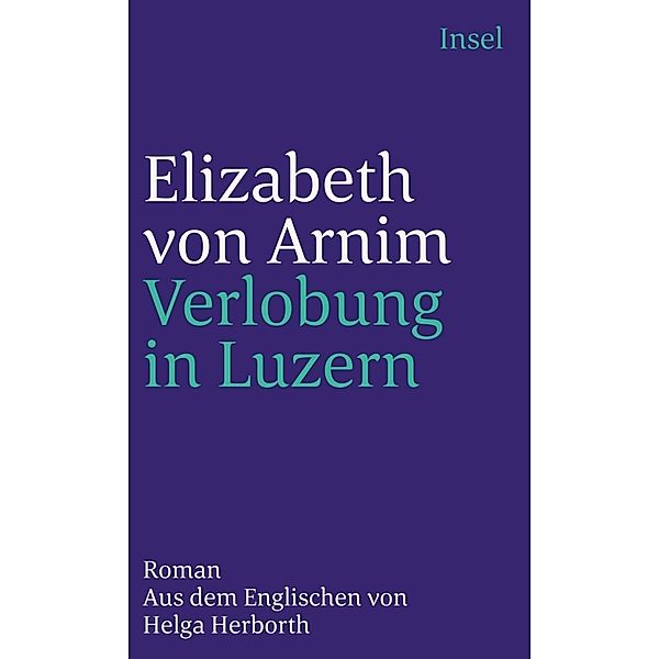 Verlobung in Luzern, Elizabeth von Arnim