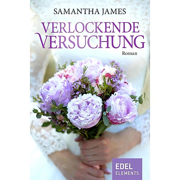 Verlockende Versuchung, Samantha James