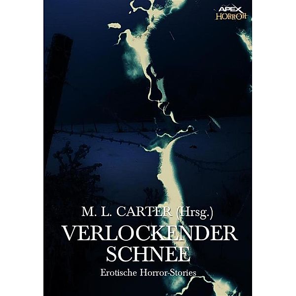 VERLOCKENDER SCHNEE, Theodore Sturgeon, M. L. Carter, Marion Zimmer Bradley, Robert Bloch