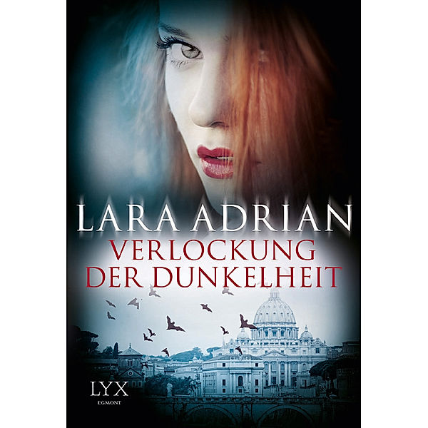 Verlockung der Dunkelheit, Lara Adrian