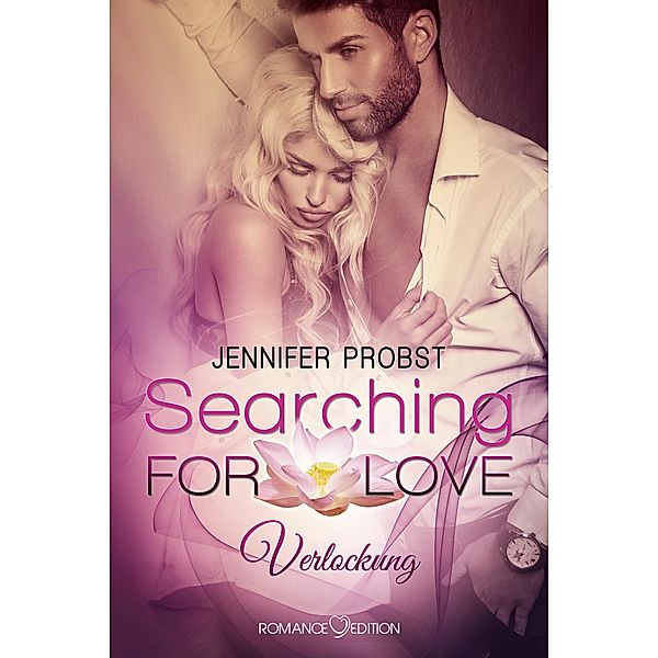 Verlockung / Searching for Love Bd.1, Jennifer Probst