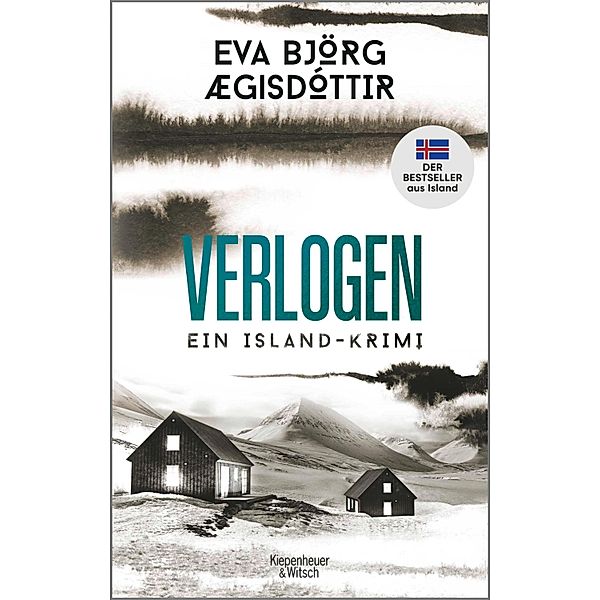 Verlogen / Mörderisches Island Bd.2, Eva Björg Ægisdóttir