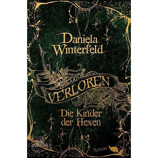 Verloren - Die Kinder der Hexen, Daniela Winterfeld