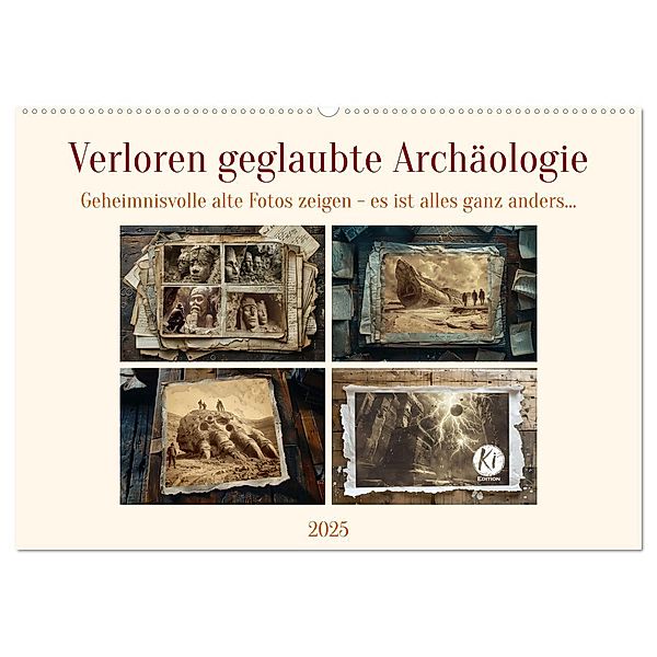 Verloren geglaubte Archäologie (Wandkalender 2025 DIN A2 quer), CALVENDO Monatskalender, Calvendo, Kerstin Waurick