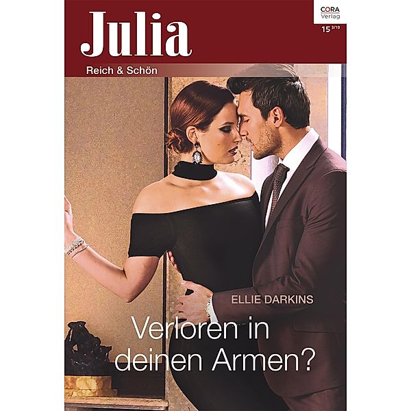 Verloren in deinen Armen? / Julia (Cora Ebook) Bd.152019, Ellie Darkins