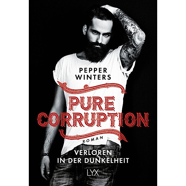 Verloren in der Dunkelheit / Pure Corruption Bd.1, Pepper Winters
