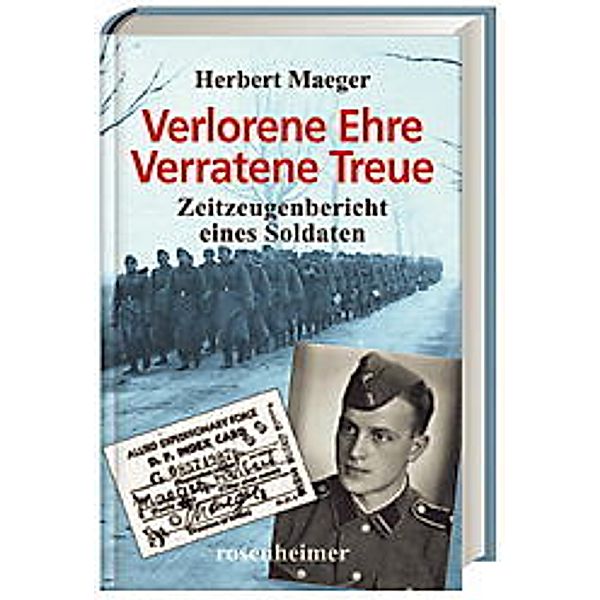 Verlorene Ehre - Verratene Treue, Herbert Maeger