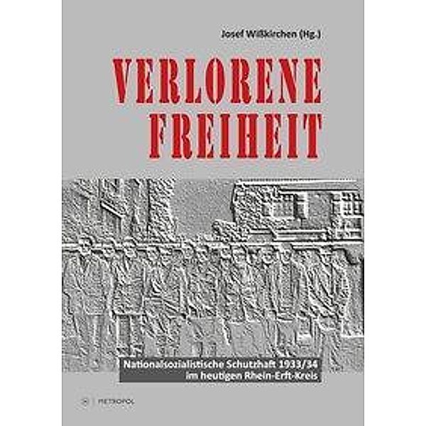 Verlorene Freiheit