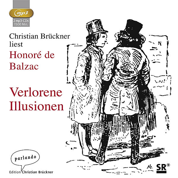 Verlorene Illusionen,2 Audio-CD, 2 MP3, Honoré de Balzac