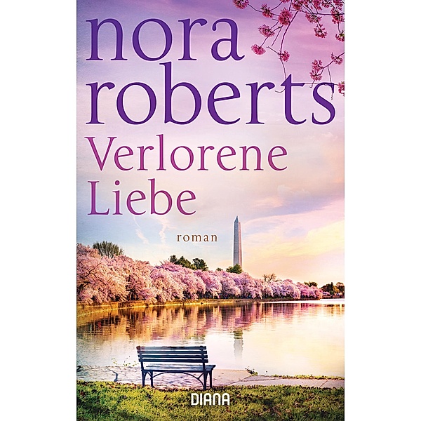 Verlorene Liebe, Nora Roberts