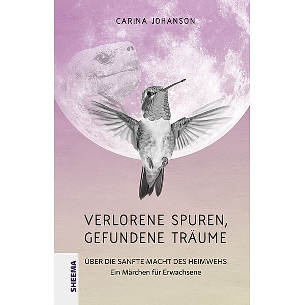 Verlorene Spuren - gefundene Träume, Carina Johanson