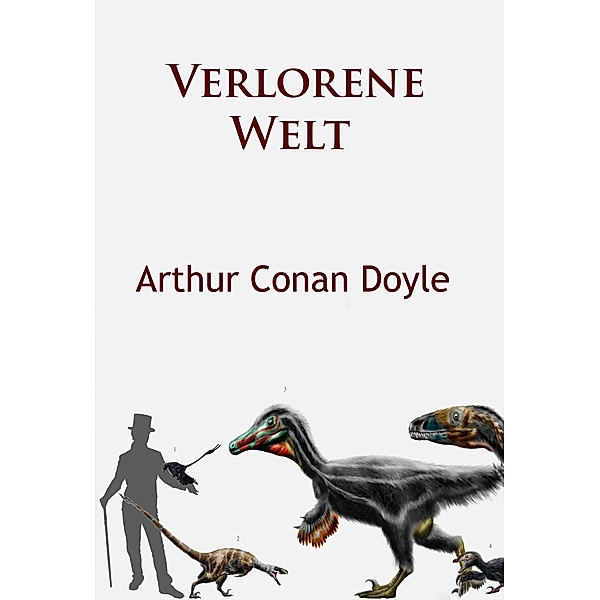 Verlorene Welt, Arthur Conan Doyle
