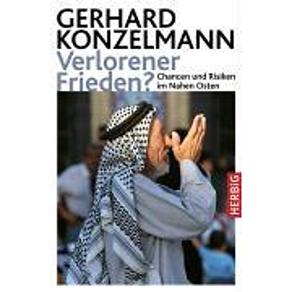 Verlorener Frieden?, Gerhard Konzelmann