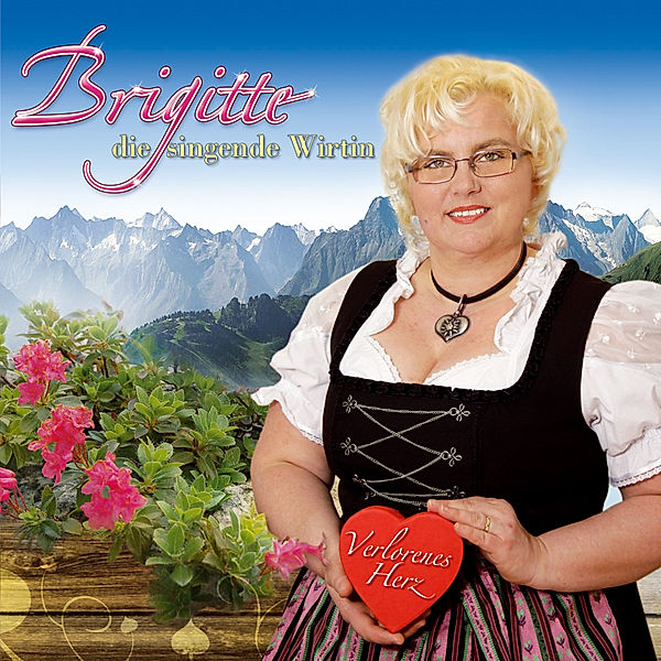 Verlorenes Herz, Brigitte - Die Singende Wirtin