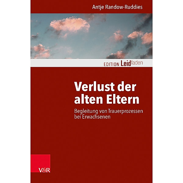 Verlust der alten Eltern, Antje Randow-Ruddies