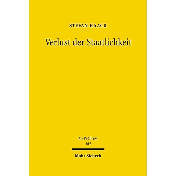 Verlust der Staatlichkeit, Stefan Haack