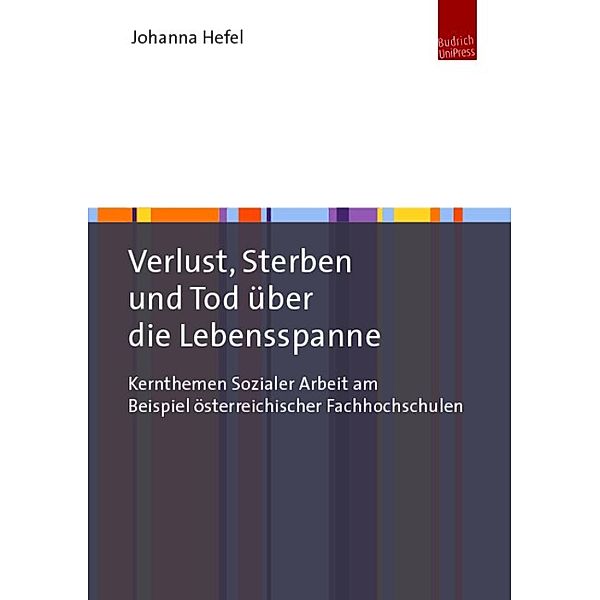 Verlust, Sterben und Tod über die Lebensspanne, Johanna Hefel