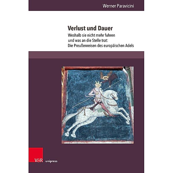 Verlust und Dauer / Vestigia Prussica Bd.4, Werner Paravicini