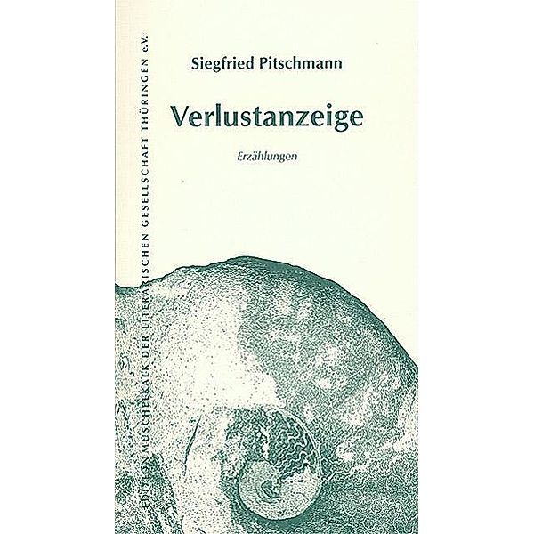 Verlustanzeige, Siegfried Pitschmann