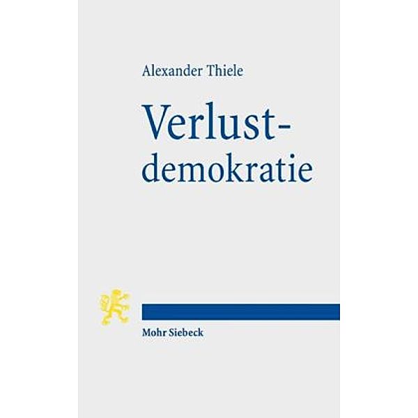 Verlustdemokratie, Alexander Thiele