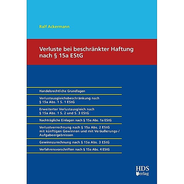 Verluste bei beschränkter Haftung nach § 15a EStG, Ralf Ackermann