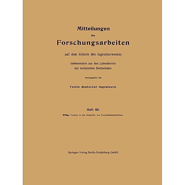 Verluste in den Schaufeln von Freistrahldampfturbinen / Forschungsarbeiten auf dem Gebiete des Ingenieurwesens Bd.68, Nikolai Briling