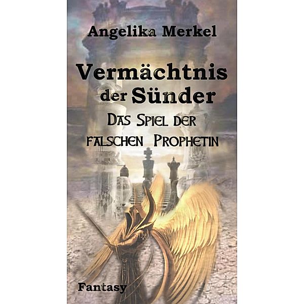 Vermächtnis der Sünder Trilogie, Angelika Merkel