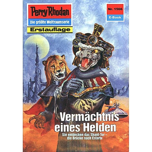 Vermächtnis eines Helden (Heftroman) / Perry Rhodan-Zyklus Die Linguiden Bd.1566, H. G. Francis