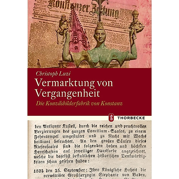 Vermarktung von Vergangenheit, Christoph Luzi