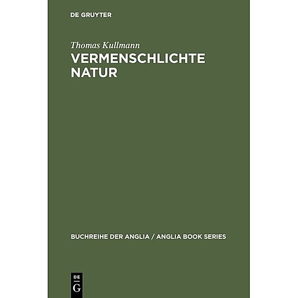 Vermenschlichte Natur, Thomas Kullmann