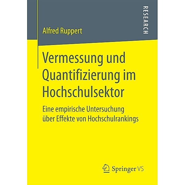 Vermessung und Quantifizierung im Hochschulsektor, Alfred Ruppert