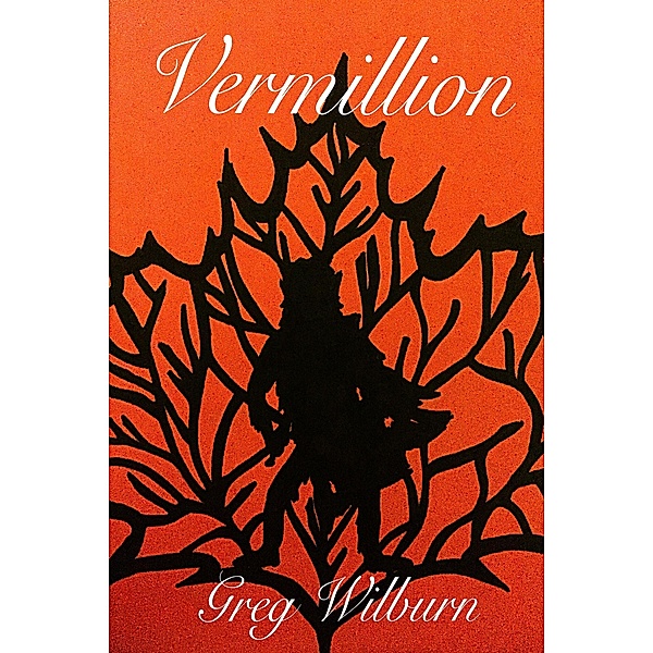 Vermillion, Greg Nilchavee