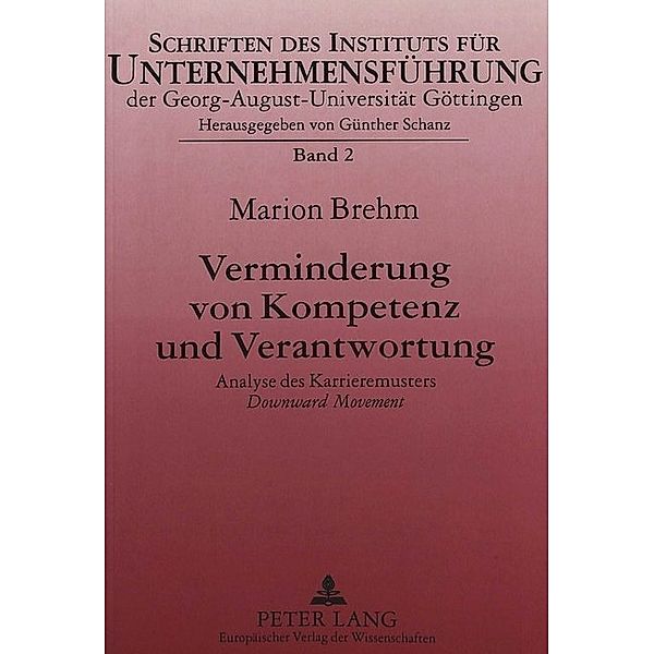 Verminderung von Kompetenz und Verantwortung, Marion Brehm