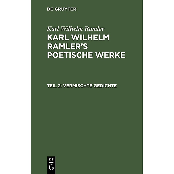Vermischte Gedichte, Karl Wilhelm Ramler