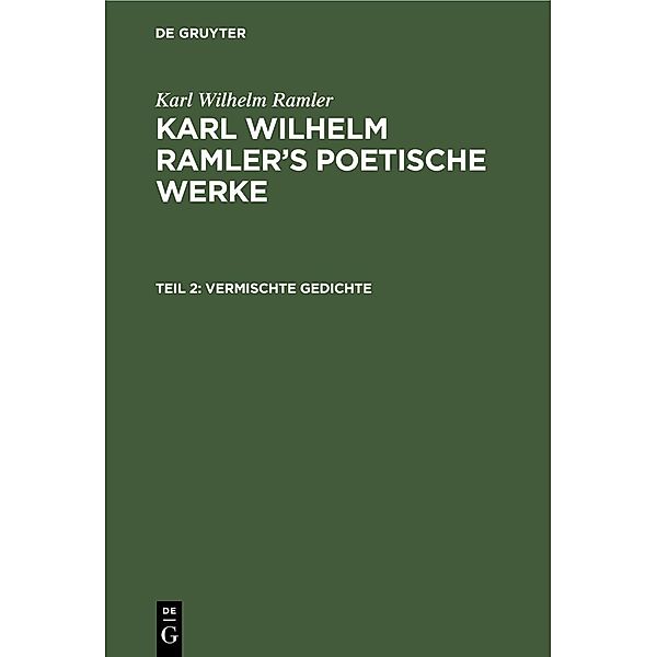 Vermischte Gedichte, Karl Wilhelm Ramler