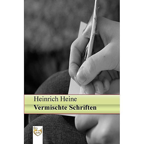 Vermischte Schriften, Heinrich Heine