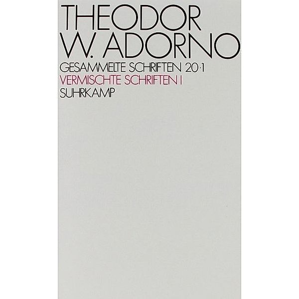 Vermischte Schriften, 2 Tle., Theodor W. Adorno