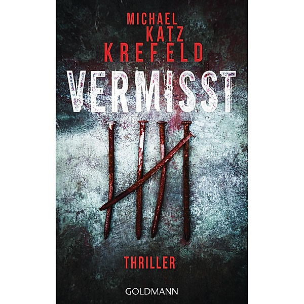 Vermisst / Detective Ravn Bd.2, Michael Katz Krefeld