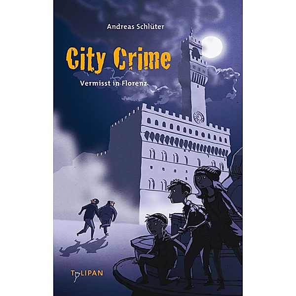 Vermisst in Florenz / City Crime Bd.1, Andreas Schlüter