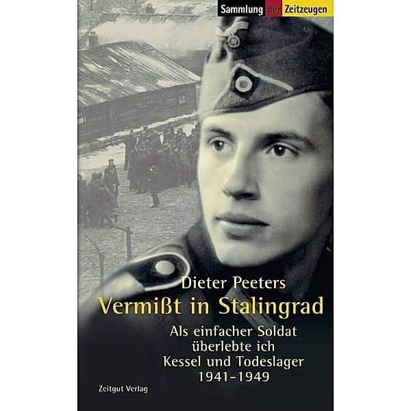 Vermisst in Stalingrad, Dieter Peeters