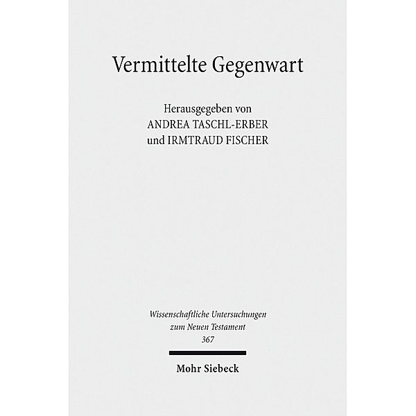 Vermittelte Gegenwart