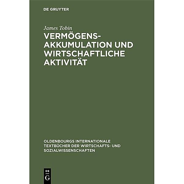 Vermögensakkumulation und wirtschaftliche Aktivität / Jahrbuch des Dokumentationsarchivs des österreichischen Widerstandes, James Tobin